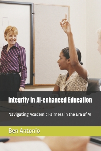 Integrity in AI-enhanced Education