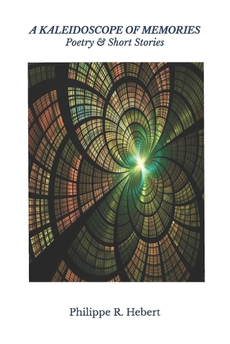 A Kaleidoscope of Memories