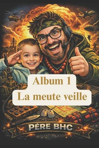 Paroles de l'album BHC - La meute Veille