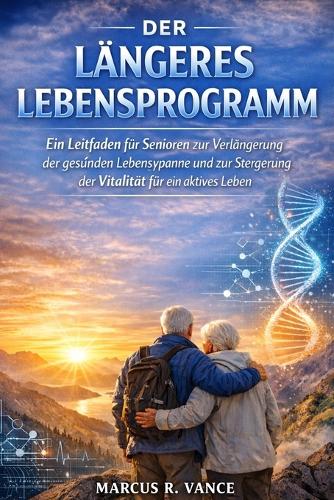 Der Längeres Lebensprogramm