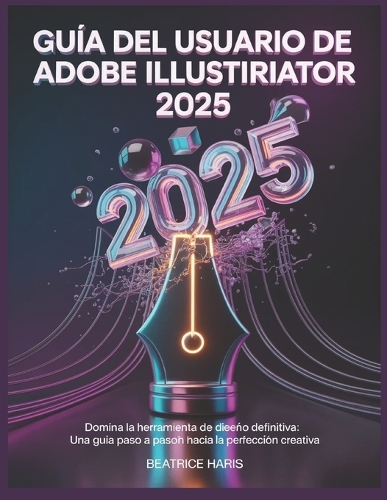 Guía del usuario de Adobe Illustrator 2025