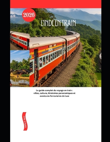 L'Inde en train 2026