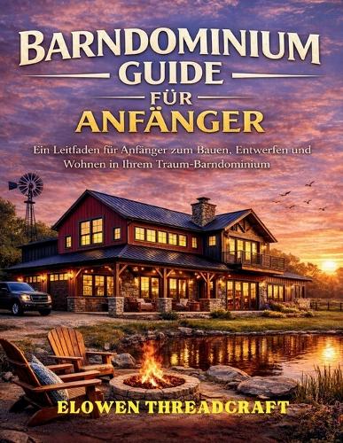 Barndominium Guide Für Anfänger