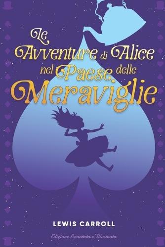 Le Avventure di Alice nel Paese delle Meraviglie