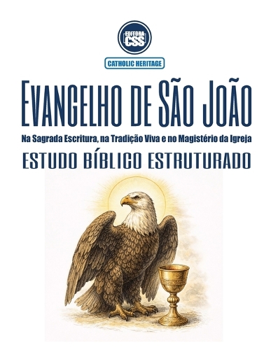Evangelho de São João - Estudo Bíblico Estruturado