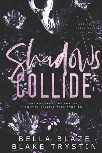 Shadows Collide