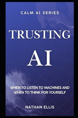 Trusting AI