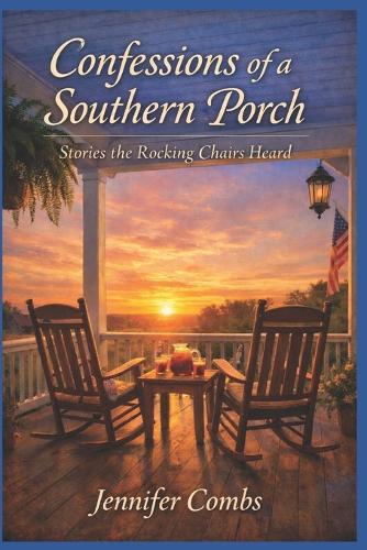 Confessions of a Southern Porch