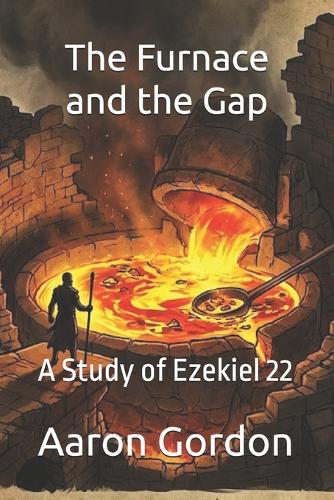 The Furnace and the Gap
