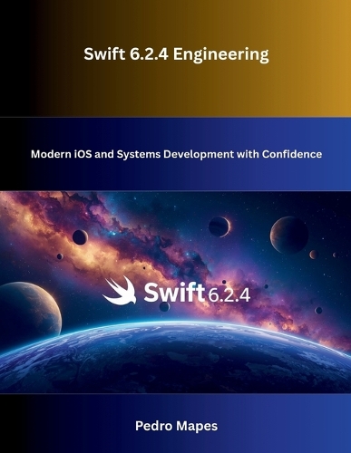Swift 6.2.4 Engineering