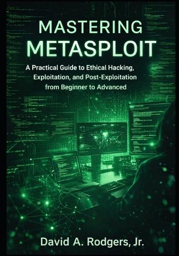 Mastering Metasploit
