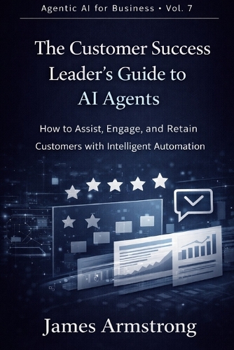 The Customer Success Leader's Guide to AI Agents