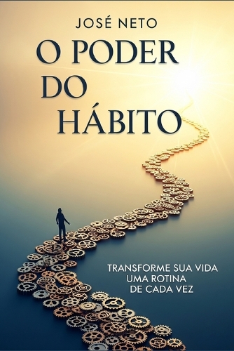 O Poder do Hábito