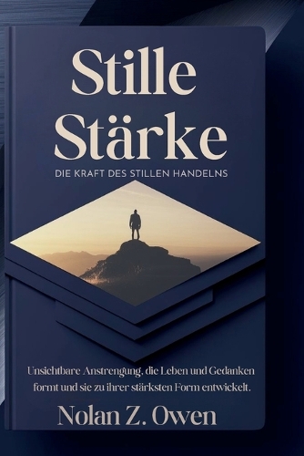 Stille Stärke