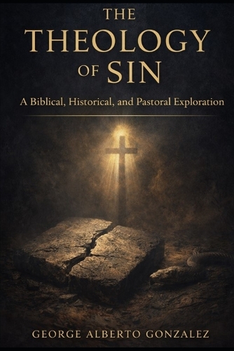 The Theology of Sin