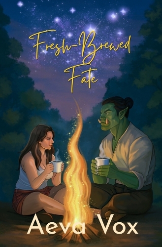 Fresh-Brewed Fate
