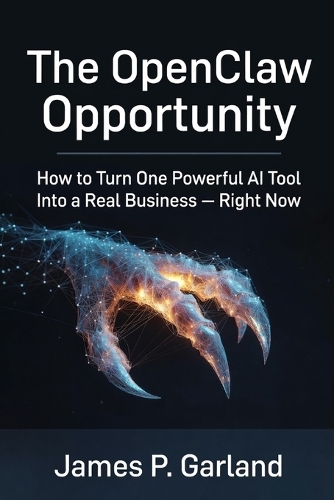 The OpenClaw Opportunity