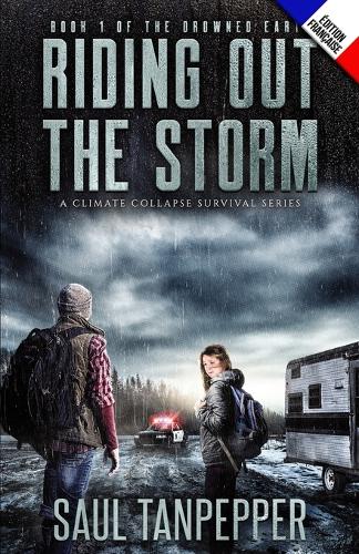 Cavaliers de la tempête (édition française de Riding Out the the Storm )