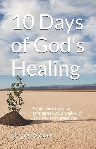 10 Days of God's Healing