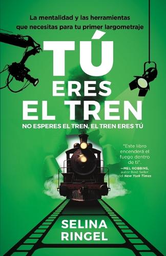 Tú eres el tren