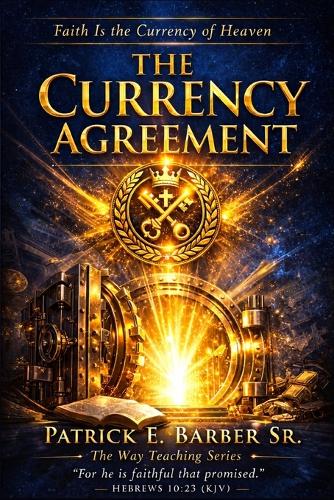 The Currency Agreement