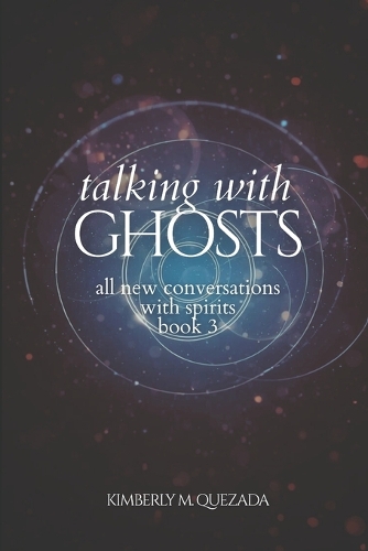 Talking with Ghosts