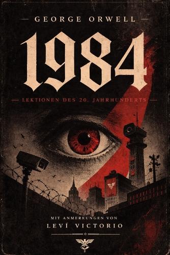 1984 - Kommentierte Ausgabe