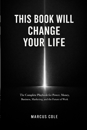 This Book Will Change Your Life