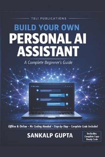 Build Your Own PERSONAL AI ASSISTANT