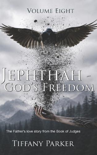 Jephthah, God's Freedom