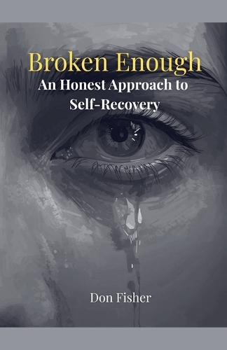 Broken Enough