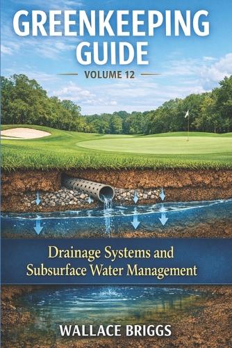 Greenkeeping Guide Volume 12