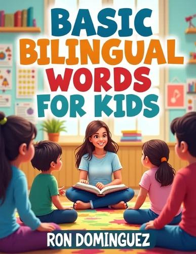 Basic bilingual words for kids