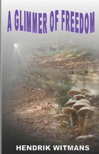 A Glimmer Of Freedom