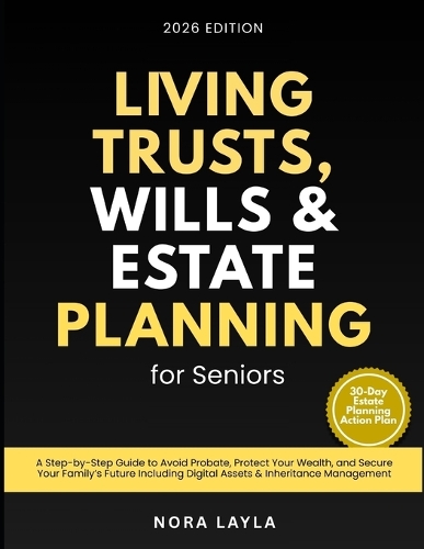 Living Trusts, Wills & Estate Planning for Seniors