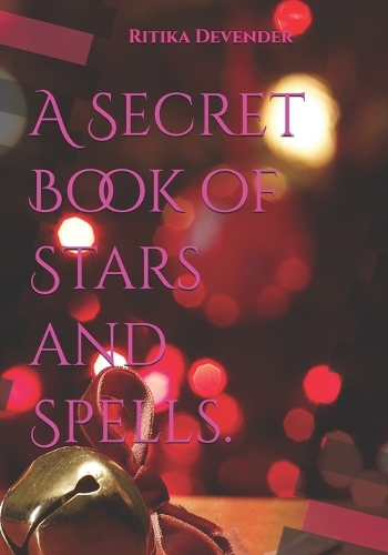 A Secret Book of Stars and Spells