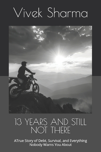 13 Years and Still Not There
