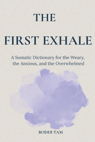 The First Exhale