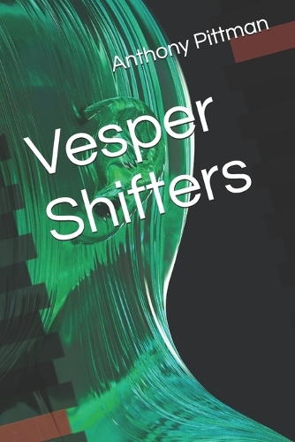 Vesper Shifters