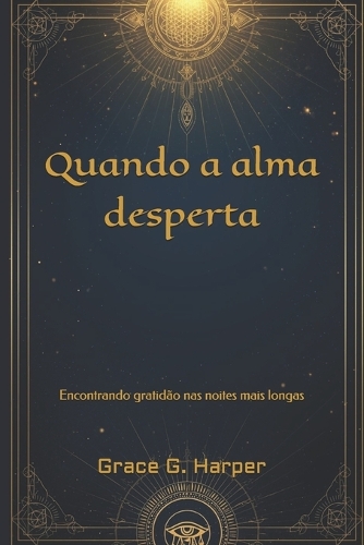 Quando a alma desperta