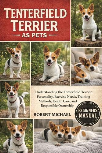 Tenterfield Terrier as Pets