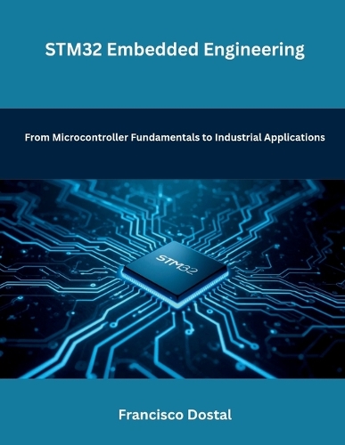 STM32 Embedded Engineering