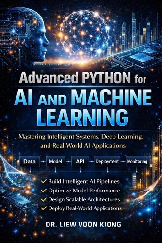 Advanced Python for AI & Machine Learning (Mastery Edition)