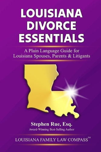Louisiana Divorce Essentials