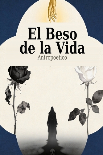 El beso de la vida