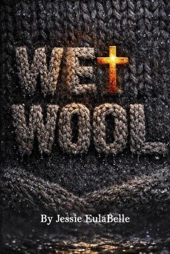 Wet Wool