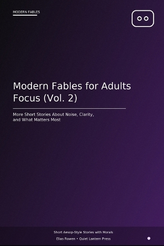 Modern Fables for Adults