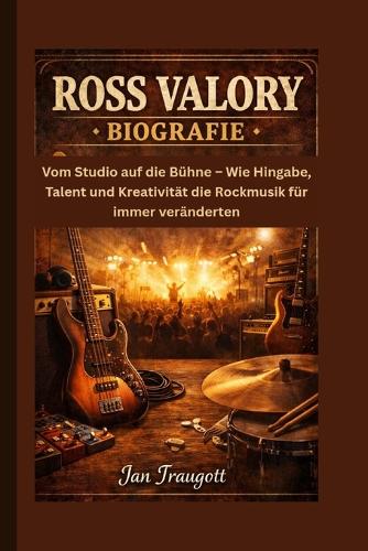 Ross Valory Biografie