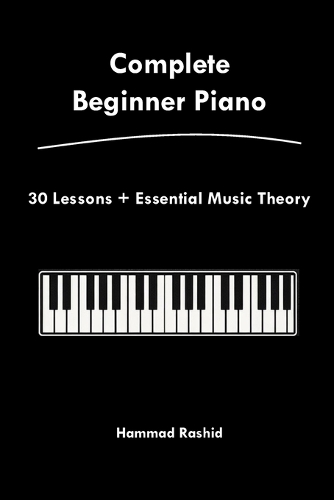 Complete Beginner Piano