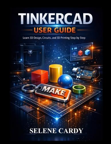 Tinkercad User Guide